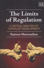 THE LIMITS OF REGULATION  A CRITICAL ANALYSIS OF CAPITALIST DEVELOPMENT