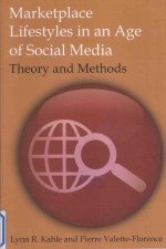 Marketplace Lifestyles in an Age of Social Media:Theory and Methods