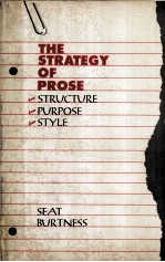 THE STRATEGY OF PROSE STRUCTURE PURPOSE STYLE