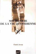 Sociologie De La Vie Quotidienne