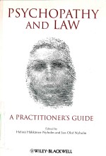 PAYCHOPATHY AND LAW  A PRACTITIONER＇S GUIDE