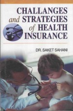 CHALLANGES AND STRATEGIES OF HEALTH INSURANCE