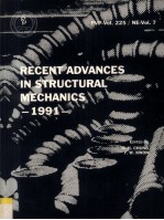 RECENT ADVANCES IN STRUCTURAL MECHANICS 1991