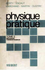 Physique Pratique TOME II