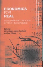 ECONOMICS FOR REAL:USKALI MAKI AND THE PLACE OF TRUTH IN ECONOMICS