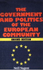 THE GOVERNMENT AND POLITICS OF THE EUROPEAN COMMUNITY SECOND EDITION