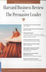 Harvard Business Review on the Persuasive Leader