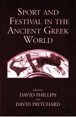 SPORT AND FESTIVAL IN THE ANCIENT GREEK WORLD