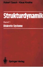 Strukturdynamik Band 1:Diskrete Systeme