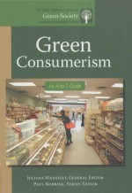 GREEN CONSUMERISM AN A-TO-Z GUIDE