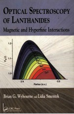 OPTICAL SPECTROSCOPY OF LANTHANIDES MAGNETIC AND HYPERFINE INTERACTIONS