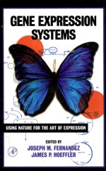 Gene expression systems : using nature for the art of expression