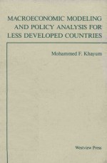 MACROECONOMIC MODELING AND POLICY ANALYSIS FOR LESS DEVELOPED COUNTRIES