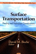 SURFACE TRANSPORTATION  FUNDING AND FEDERALISM CONSIDERATIONS