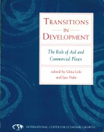 TRANSITIONS IN DEVELOPMENT THE ROLE OF AID AND COMMERCIAL FLOWS