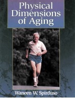 PHYSICAL DIMENSIONS OF AGING