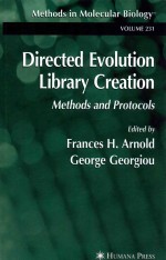 Directed evolution library creation : methods and protocols