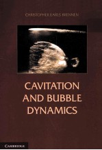 CAVITATION AND BUBBLE DYNAMICS