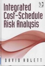 INTEGRATED COST-SCHEDULE RISK ANALYSIS