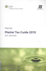 MACAO  MASTER TAX GUIDE 2010 5TH EDITION