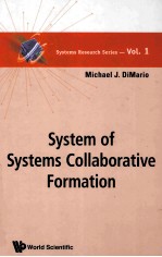 SYSTEMS RESEARCH SERIES  VOL.1  SYSTEM OF SYSTEMS COLLABORATIVE FORMATION