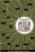 POLITICAL BEHAVIOR OF THE AMERICAN ELECTORATE  TWELFTH EDITION