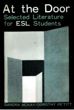 AT THE DOOR:SELECTED LITERATURE FOR ESL STUDENTS