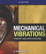 MECHANICAL VIBRATIONS THEORY AND APPLICATIONS