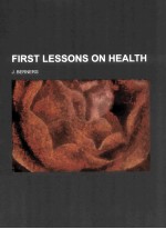 FIRST LESSONS ON HEALTH