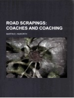 ROAD SCRAPINGE:COACHES AND COACHING