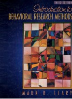 INTRODUCTION TO BEHAVIORAL RESEARCH METHODS THIRD EDITION