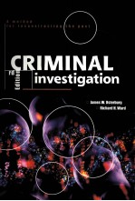 CRIMINAL INVESTIGATION:A METHOD FOR RECONSTRUCTING THE PAST 3RD EDITION