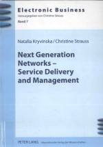 NEXT GENERATION NETWORKS-SERVICE DELIVERY AND MANAGEMENT