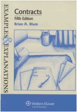 CONTRACTS FIFTH EDITION EXAMPLES & EXPLANATIONS