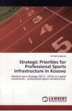 STRATEGIC PRIORITIES FOR PROFESSIONAL SPORTS INFRASTRUCTURE IN KOSOVO