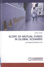 SCOPE OF MUTUAL FUNDS IN GLOBAL SCENARIO:AN INDIAN PERSPECTIVE