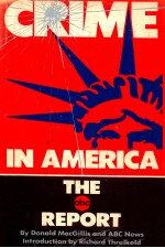 CRIME IN AMERICA  THE ABC REPORT