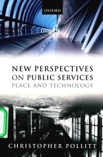 NEW PERSPECTIVES ON PUBLIC SERVICES PLACE AND TECHNOLOGY