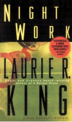 NIGHT WORK:LAURIE R.KING