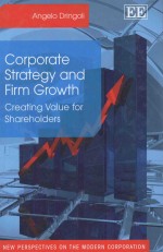 CORPORATE STRATEGY AND FIRM GROWTH  CREATING VALUE FOR SHAREHOLDERS