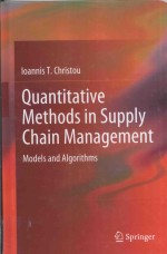 QUANTITATIVE METHODS IN SUPPLY CHAIN MANAGEMENT MODELS AND ALGORITHMS