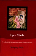 OPEN MINDS  THE SOCIAL MAKING OF AGENCY AND INTENTIONALITY