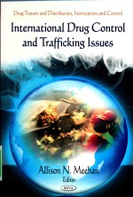 International Drug Control and Trafficking Issues