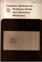 COMPUTER METHODS FOR NONLINEAR SOLIDS AND STRUCTURAL MECHANICS