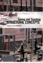 SEEING AND TOUCHING STRUCTURAL CONCEPTS