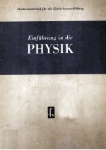 Einfuhrumg in die PHYSik