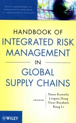 THE HANDBOOK OF INTEGRATED RISK MANAGEMENT IN GLOBAL SUPPLY CHAINS