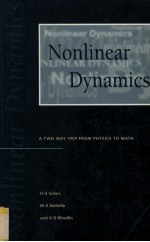 NONLINEAR DYNAMICS A TWO-WAY TRIP FROM PHYSICS TO MATH