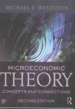 MICROECONOMIC THEORY:CONCEPTS AND CONNECTIONS  SECOND EDITION