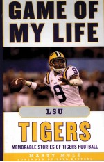 GAME OF MY LIFE LSU TIGERS